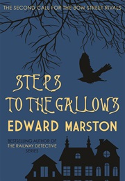 Steps to the Gallows (Edward Marston)