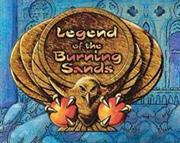 Legend of the Burning Sands