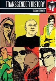 Transgender History (Susan Stryker)