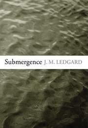 Submergence (J.M. Ledgard)