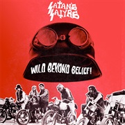 Satan's Satyrs - Wild Beyond Belief!