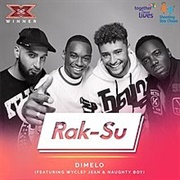 Dimelo (X Factor Recording) - Rak-Su Feat. Wyclef Jean & Naughty Boy