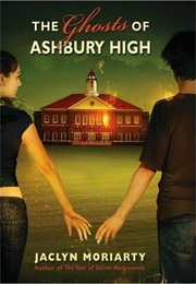 Ashbury/Brookfield Series (Jaclyn Moriarty)