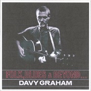 Davy Graham - Folk, Blues & Beyond