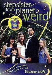Step Sister From Planet Weird