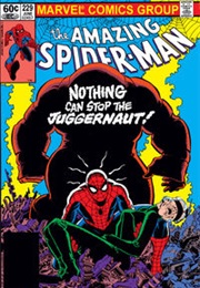 Nothing Can Stop the Juggernaut (Amazing Spider-Man #229-230)