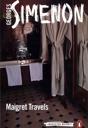 Maigret&#39;s Travels (Georges Simenon)
