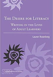 Desire for Literacy (Lauren Rosenberg)