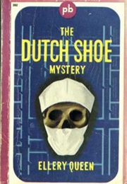 The Dutch Shoe Mystery (Ellery Queen)