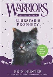 Warriors: Bluestars Prophecy (Erin Hunter)