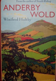 Anderby Wold (Winifred Holtby)