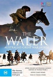 The Waler: Australia's Great War Horse (2015)