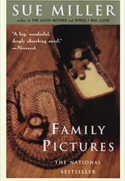 Family Pictures (Sue Miller)