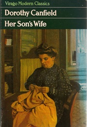 Her Son's Wife (Dorothy Canfield)