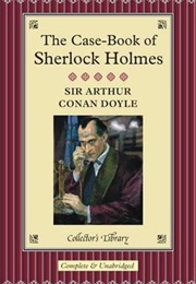 The Case-Book of Sherlock Holmes (Arthur Conan Doyle)