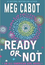 Ready or Not (Meg Cabot)