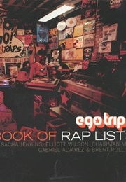 Ego Trip&#39;s Book of Rap Lists (Sacha Jenkins, Elliott Wilson, Jeff Mao, Gabe Alva)