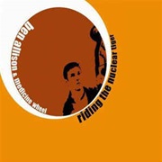 Ben Allison & Medicine Wheel ‎– Riding the Nuclear Tiger