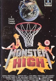 Monster High (1989)