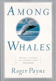 Among Whales (Roger Payne)
