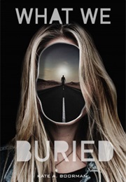 What We Buried (Kate A. Boorman)