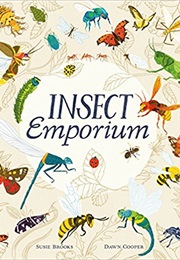 Insect Emporium (Susie Brooks)