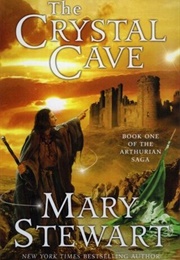The Crystal Cave (Stewart, Mary)