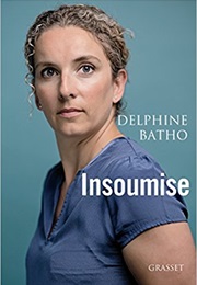 Insoumise: Document (Delphine Batho)