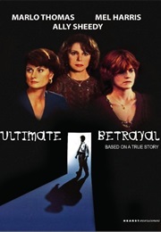Ultimate Betrayal (1994)
