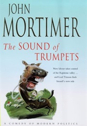 The Sound of Trumpets (John Mortimer)