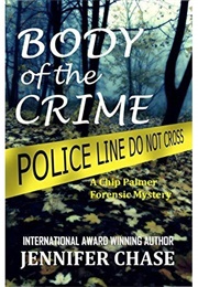 Body of the Crime (Jennifer Chase)