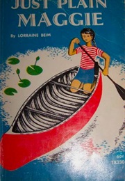 Just Plain Maggie (Lorraine Beim)