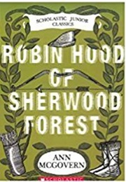 Robin Hood of Sherwood Forest (Ann McGovern)