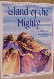 The Island of the Mighty (Padraic Colum)