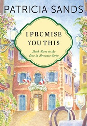 I Promise You This (Patricia Sands)