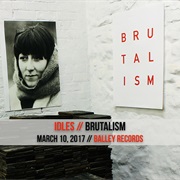 Idles - Brutalism