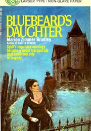 Bluebeard's Daughter (Marion Zimmer Bradley)