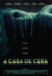 A Casa De Cera