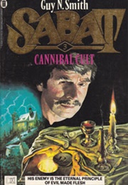 Sabat – 3. Cannibal Cult (Guy N. Smith)