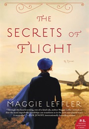 The Secrets of Flight (Maggie Leffler)