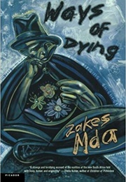 Ways of Dying (Zakes Mda)