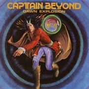 Captain Beyond - Dawn Explosion