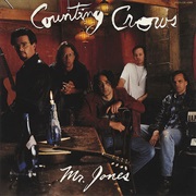 Mr. Jones- Counting Crows