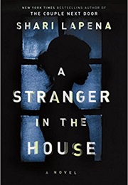 A Stranger in the House (Shari Lapena)