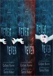 Never Never Trilogy (Colleen Hoover and Tarryn Fisher)