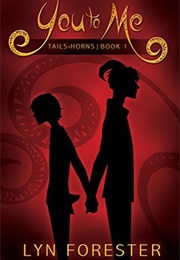 You to Me (Lyn Forester)