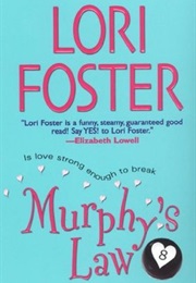 Murphy&#39;s Law (Lori Foster)
