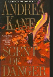 Scent of Danger (Kane, Andrea)