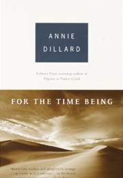 For the Time Being (Annie Dillard)