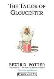 The Tailor of Gloucester (Beatrix Potter)